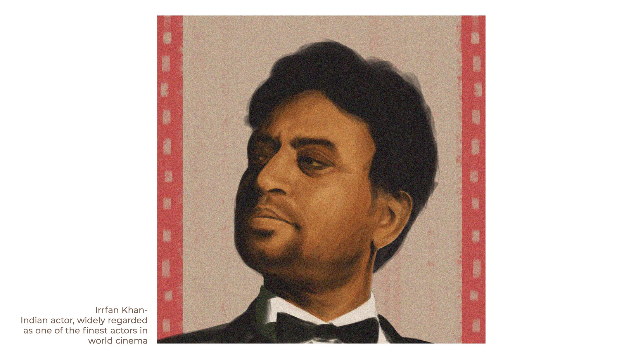 Editorial portrait illustration of Indian actor Irrfan Khan in a tuxedo, framed by a film-reel border