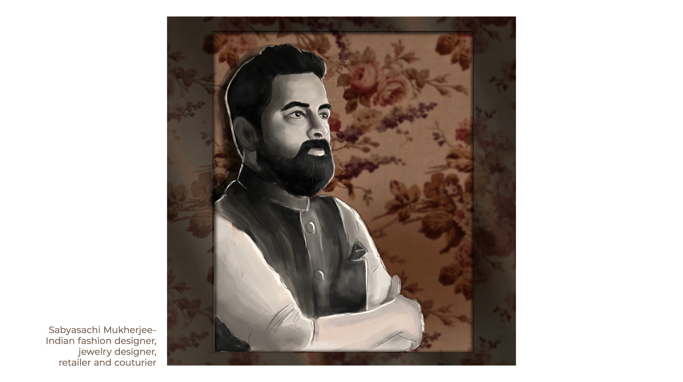 Monochrome portrait illustration of fashion designer Sabyasachi Mukherjee against floral wallpaper