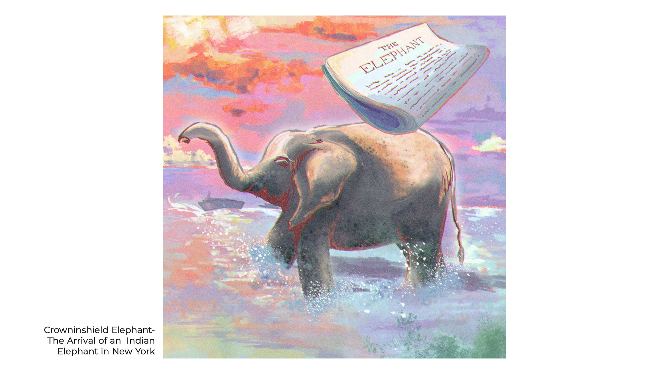 Painterly illustration of an elephant wading through pastel water, about the first Indian elephant brought to New York