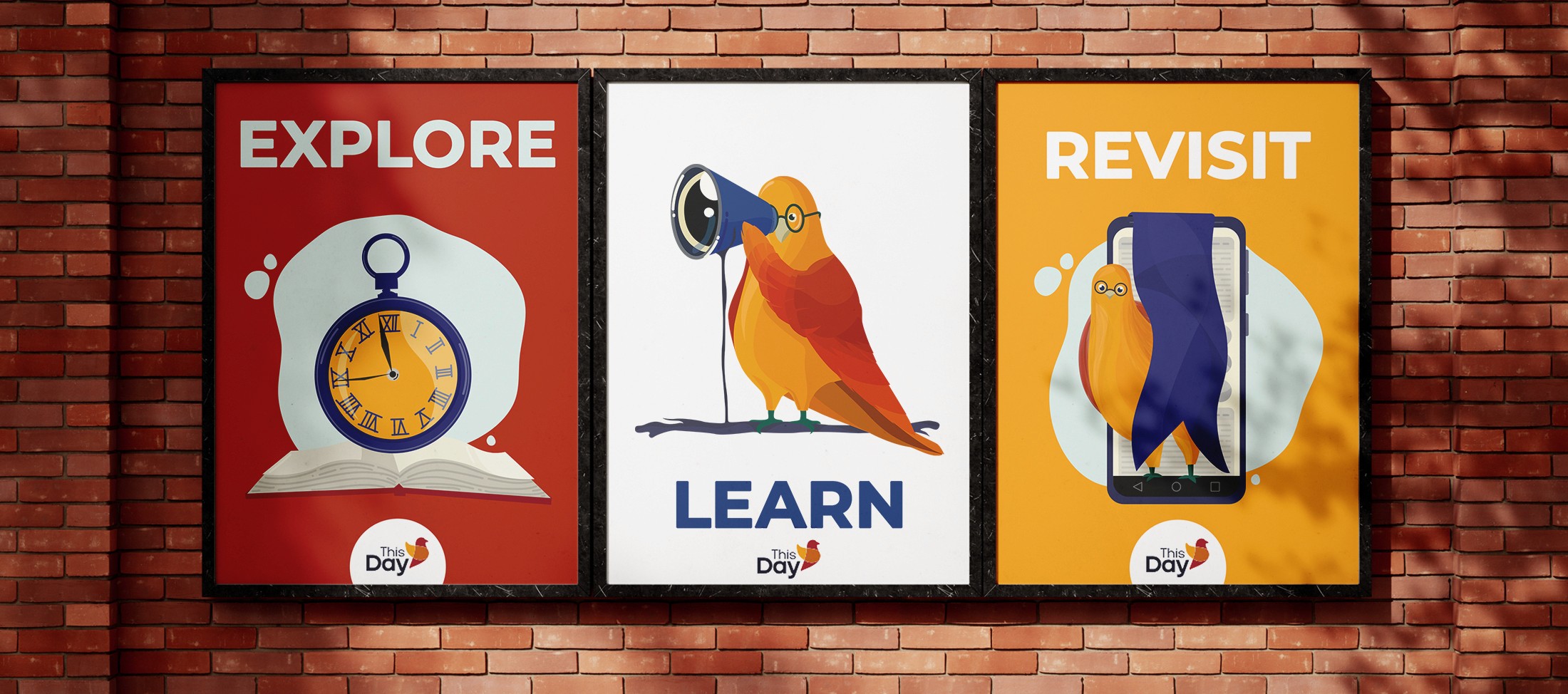 Explore, Learn and Revisit posters for ThisDay with the orange bird mascot on a brick wall
